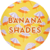 Banana Shades2